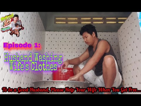 Episode 1《Husband Washing His Wife's Clothes in the Early morning 》 #Husband21Century