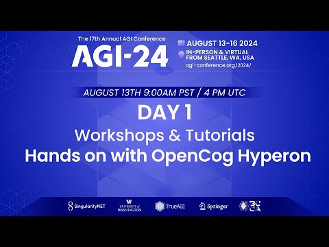 AGI-24 | Day 1 | Workshops & Tutorials | Room 1 - Part 2
