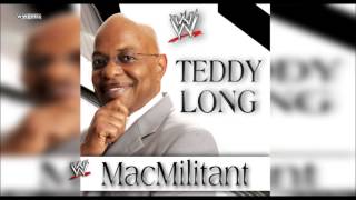 WWE: &quot;MacMilitant&quot; (Teddy Long) Theme Song + AE (Arena Effect)