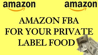 How to start selling on Amazon FBA food Products Private Label Snacks Candy Food How I do It