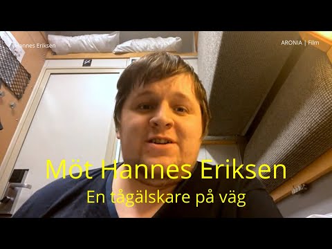 2021-03-09 Möt Hannes Eriksen - En tågälskare på väg