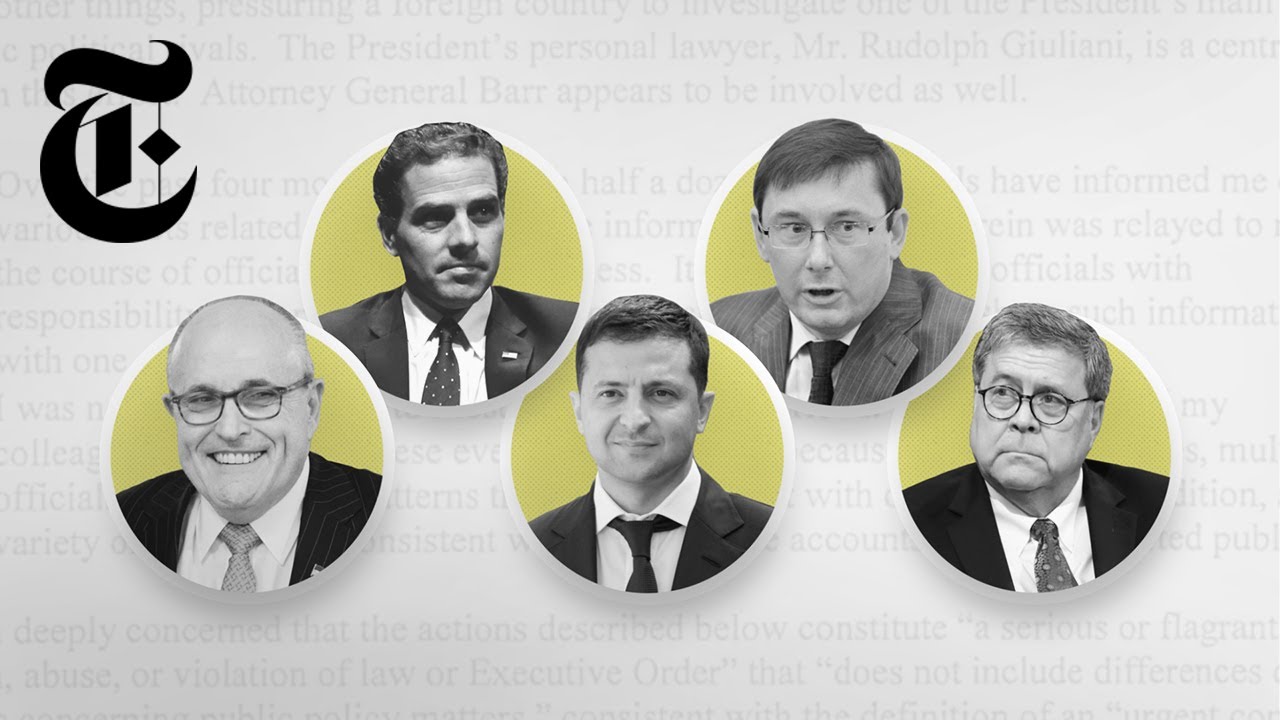 Impeachment, Ukraine and the Whistle-Blower's Complaint: Meet the Key Players | NYT News
