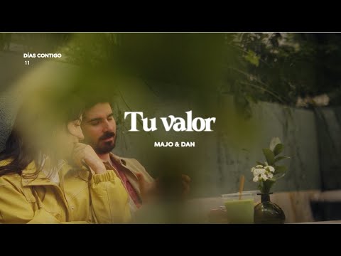 Tu valor- Majo y Dan (Visualizer Oficial)