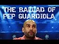 The Ballad of Pep Guardiola