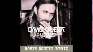 David Guetta - Dangerous feat. Sam Martin (Robin Schulz Remix)