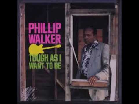 Phillip Walker - What Can I Do
