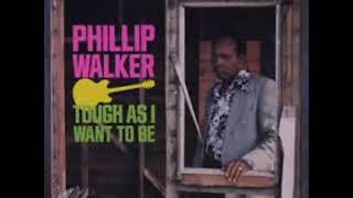 Phillip Walker - What Can I Do