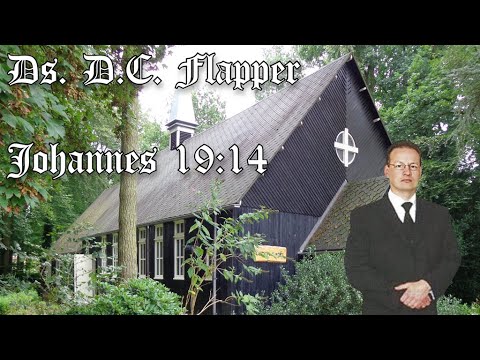 Ds. D.C. Flapper | Ziet, uw Koning | Johannes 19:14