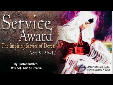 Service Award: The Inspiring Service of Dorcas