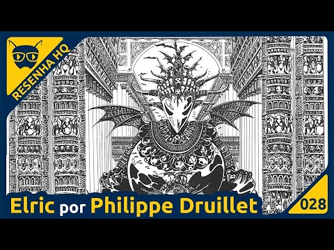 Elric de Philippe Druillet e James Cawthorn | Resenha da HQ - Formiga Elétrica