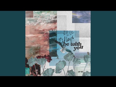 Be With You - The Ridleys