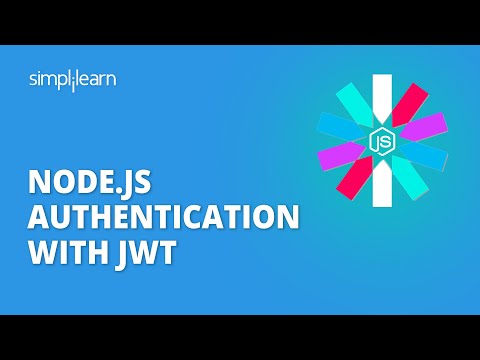 Node js Authentication With JWT | Node JWT Authentication Example | NodeJS Tutorial | Simplilearn