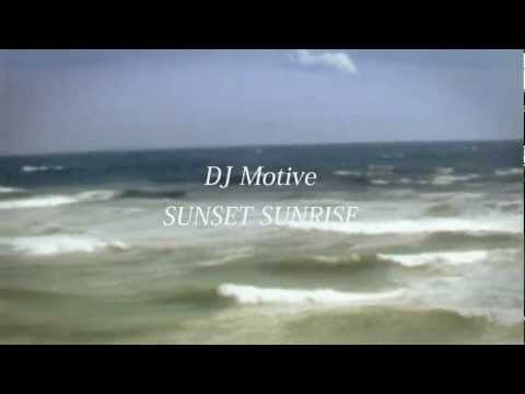 DJ Motive SUNSET SUNRISE（先行シングル） Zooooo.jp CM