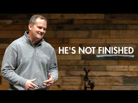 God Isn't Finished With You Yet