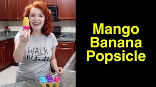 Mango Banana Popsicles #healthypopsiclerecipe #mangorecipe #popsicle recipe fruit