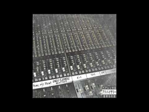 Isac no Beat - Only Sample (Beat Tape)