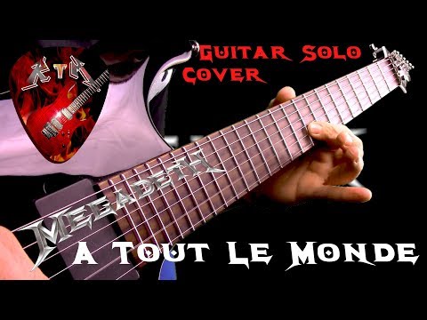 A Tout Le Monde Guitar Solo Performance - Megadeth (with tabs)