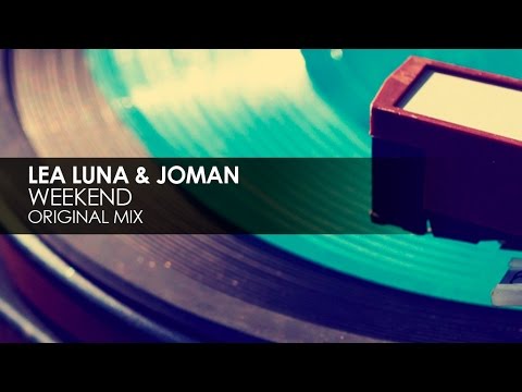 Lea Luna & Joman - Weekend