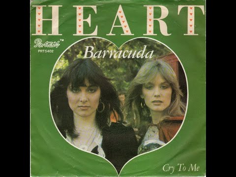 Heart – Barracuda / Cry to me – 1977 CBS Inc. 7”  45rpm