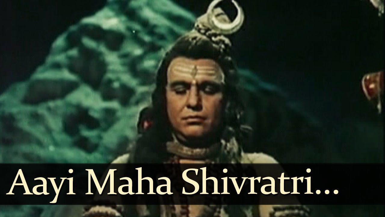 Aayi Maha Shivratri Lyrics | Maha Shivratri | Mahendra Kapoor, Lakshmi Nayampall | S N Tripathi