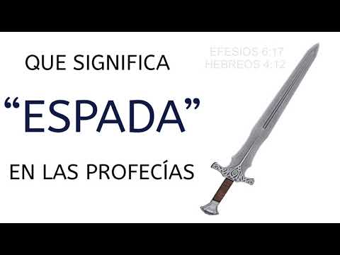 What does SWORD mean in the prophecies?