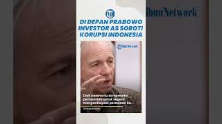 Di Hadapan Prabowo, Investor dan Miliarder AS Soroti Korupsi di Indonesia Jadi Hambatan Danantara