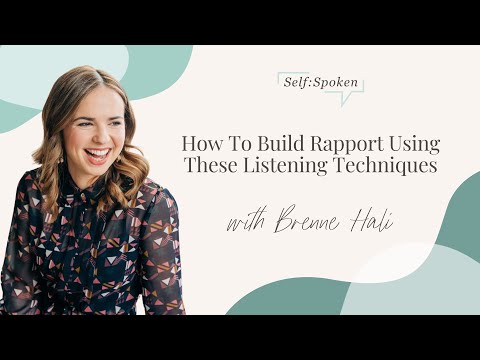 How To Build Rapport Using These Listening Techniques