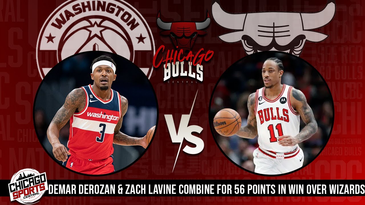 DeMar DeRozan & Zach LaVine Combine For 56 Points In Win Over Wizards