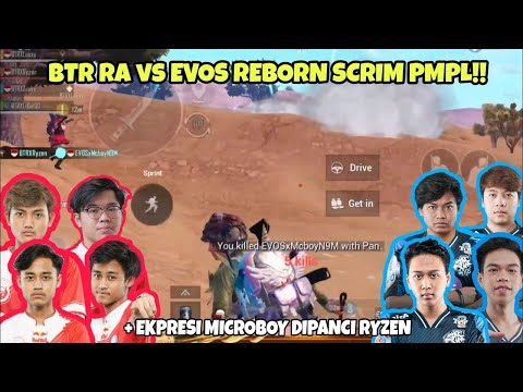 BTR RA vs EVOS REBORN!! Microboy Sampe Di Panci Ryzen   Scrim BTR RA