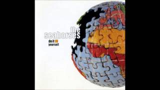 The Seahorses - Love Me And Leave Me