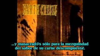 Earth Crisis Morality Dictates (subtitulado español)