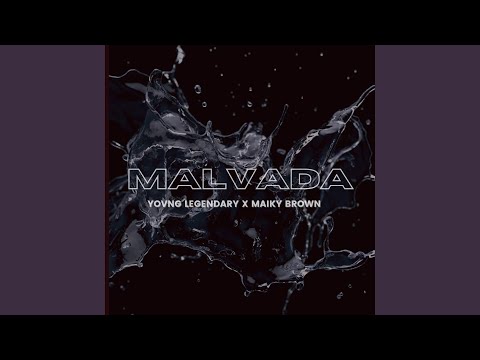 Malvada (feat. Maiky Brown)