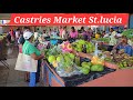 Saturday At Castries Market Stories Culture Heritage