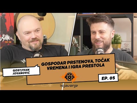 Epska fantastika od Tolkina do Džordana i Martina | Gost Ivan Jovanović | Isijavanje Podkast 05