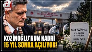 Kaşif Kozinoğlu'nun Mezarı 15 Yıl Sonra Açılıyor! | A Haber