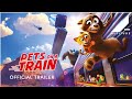 Pets On A Train Official UK Trailer From Altitude Films In Cinemas 22nd October