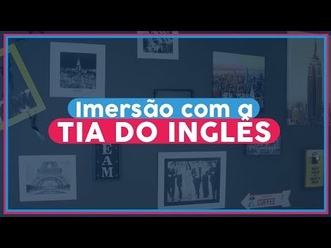 Immersion with the English Aunt