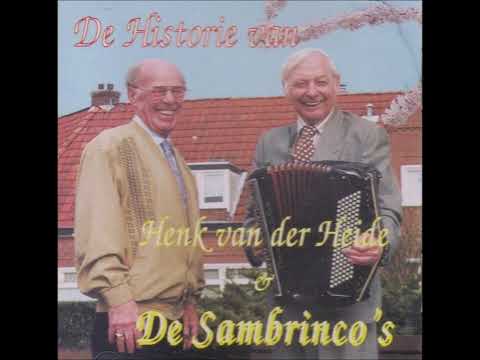 De Sambrinco's De historie van Henk van der Heide.