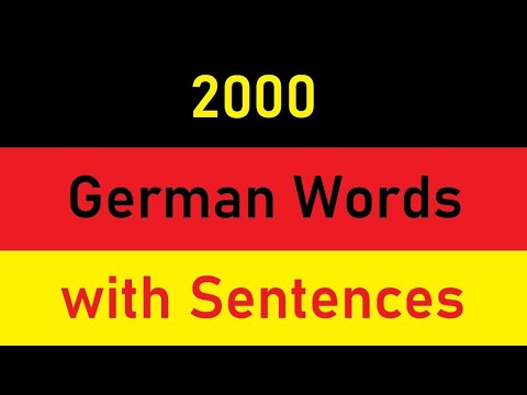 2000 Most Common German Words with Sentences - Part 1 (English to German)