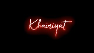 🥀 Khairiyat Pucho Song Whatsapp Status  New Bla