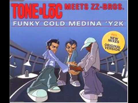 TONE LOC meets ZZ-Bros. - Funky Cold Medina 'Y2K