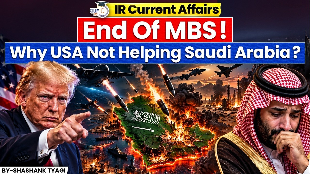 USA Abandons Saudi Arabia? MBS and US-Saudi Relations in Middle East Crisis