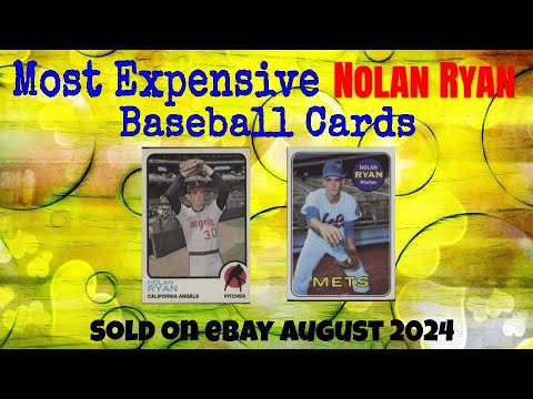 Nolan Ryan Most Expensive eBay Sales Baseball Cards - August 2024