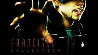 Francisco - Can't Do This (On My Own)