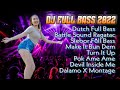 DJ CAMPURAN FULL BASS TERBARU 2022