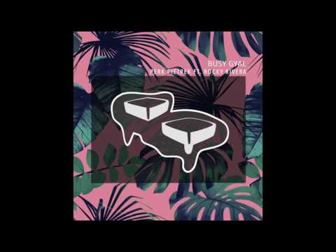 Perk Pietrek feat. Rocky Rivera - "Busy Gyal" OFFICIAL VERSION