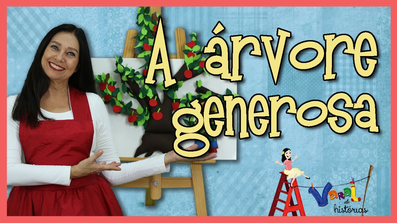 A árvore generosa - Varal de Histórias