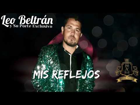 Leo Beltrán - Mis Pasajes (Mis Reflejos)