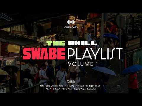 Swabe Playlist Vol. 1 | Relaxing beats for your muni-muni sessions