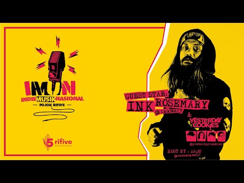 IMUN (indie musik nasional) Eps 2 Yesterday Cookies & Inkmary